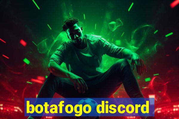 botafogo discord